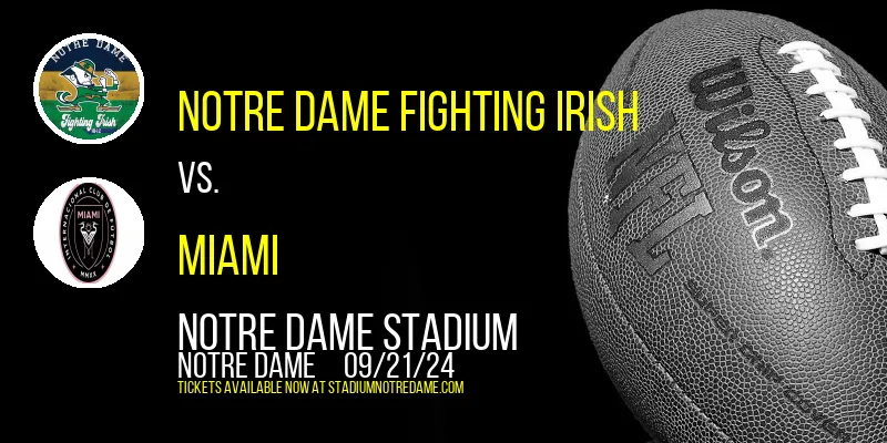 Notre Dame Fighting Irish vs. Miami (OH) RedHawks at Notre Dame Stadium